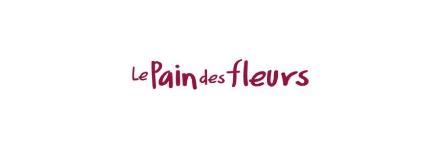 LE PAIN DES FLEURS