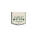 TASTE OF NATURE